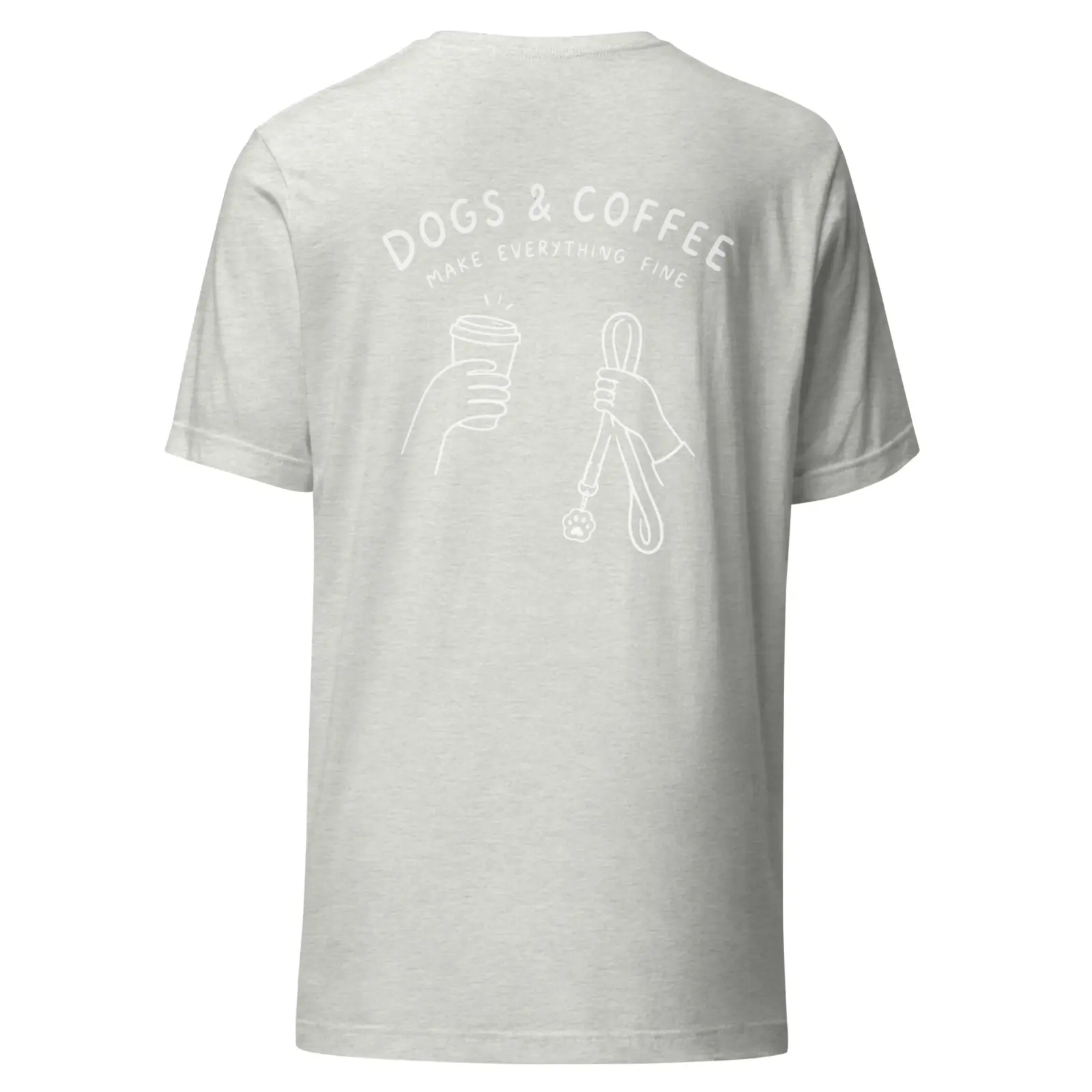 Dogs and coffe make everything fine | T-shirt i ash från Dogdays