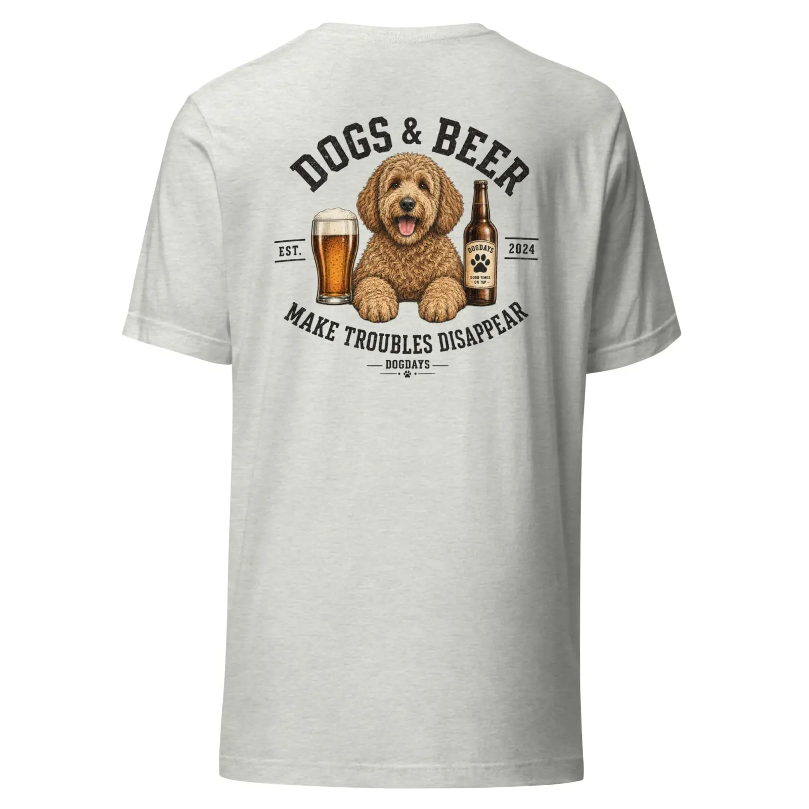 Dogs and beer make trouble disappear | T-shirt i ash från Dogdays